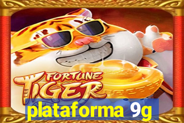 plataforma 9g